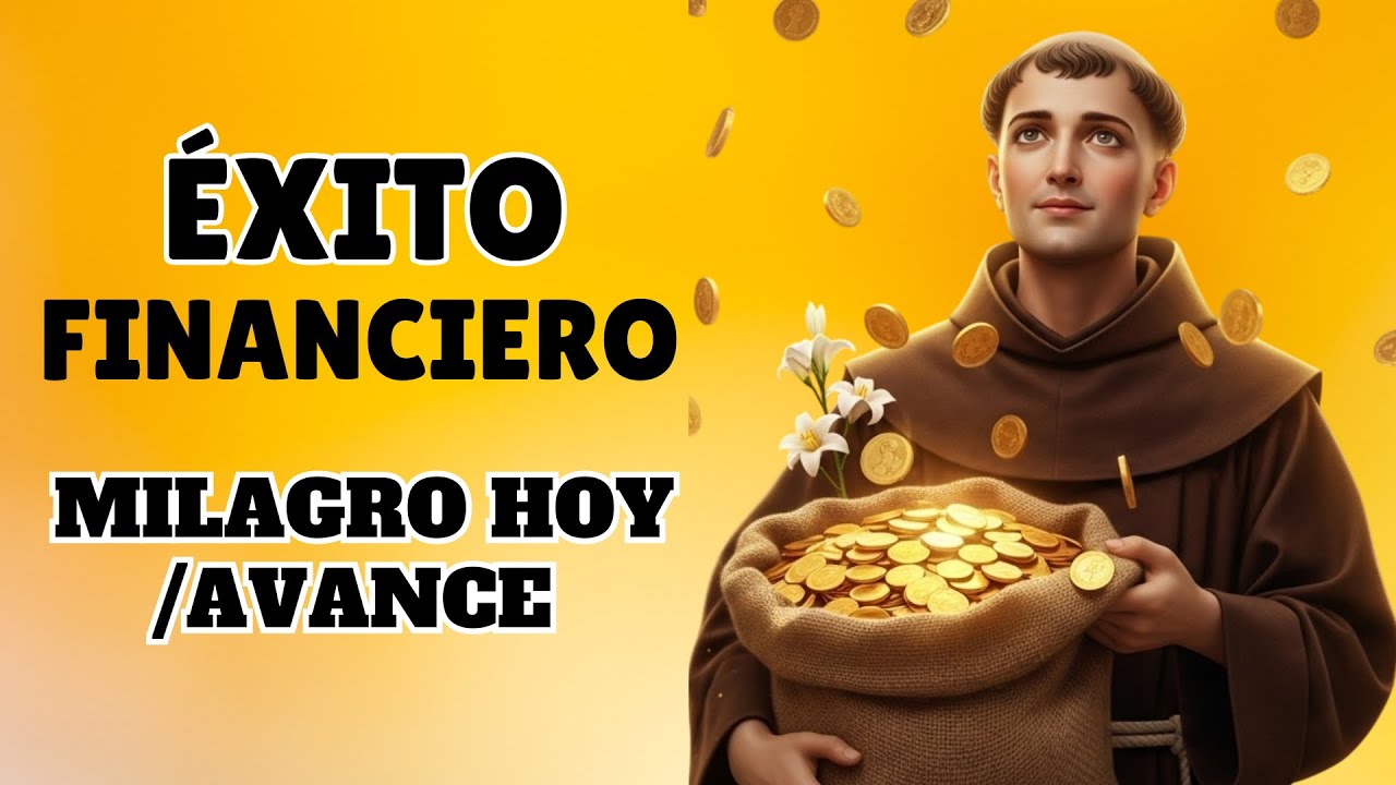 ORACI&Oacute;N URGENTE A SAN ANTONIO DE PADUA PARA SANACI&Oacute;N, PROTECCI&Oacute;N Y AVANCE FINANCIERO