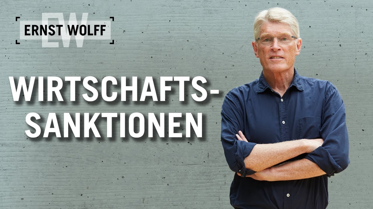 Wirtschaftssanktionen | Lexikon der Finanzwelt mit Ernst Wolff