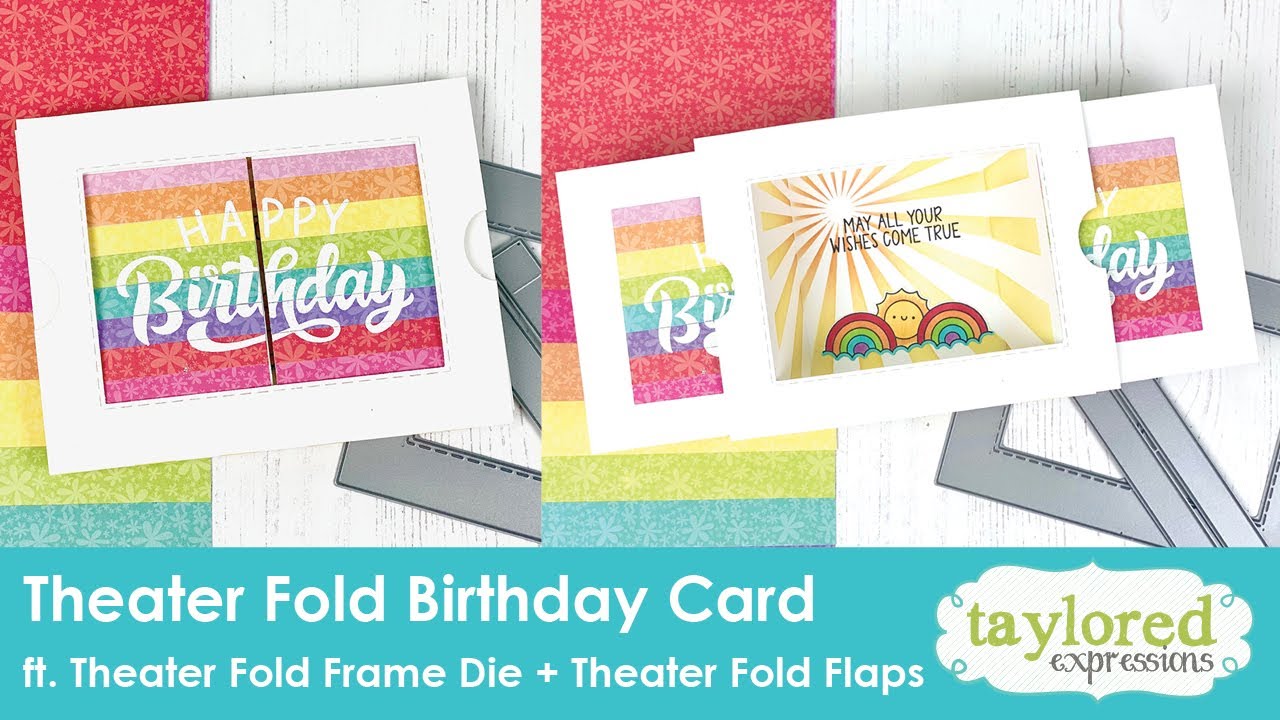 Theater Fold Card | Theater Fold Frame Die | Oh My Word - Happy Birthday | Taylored Expressions