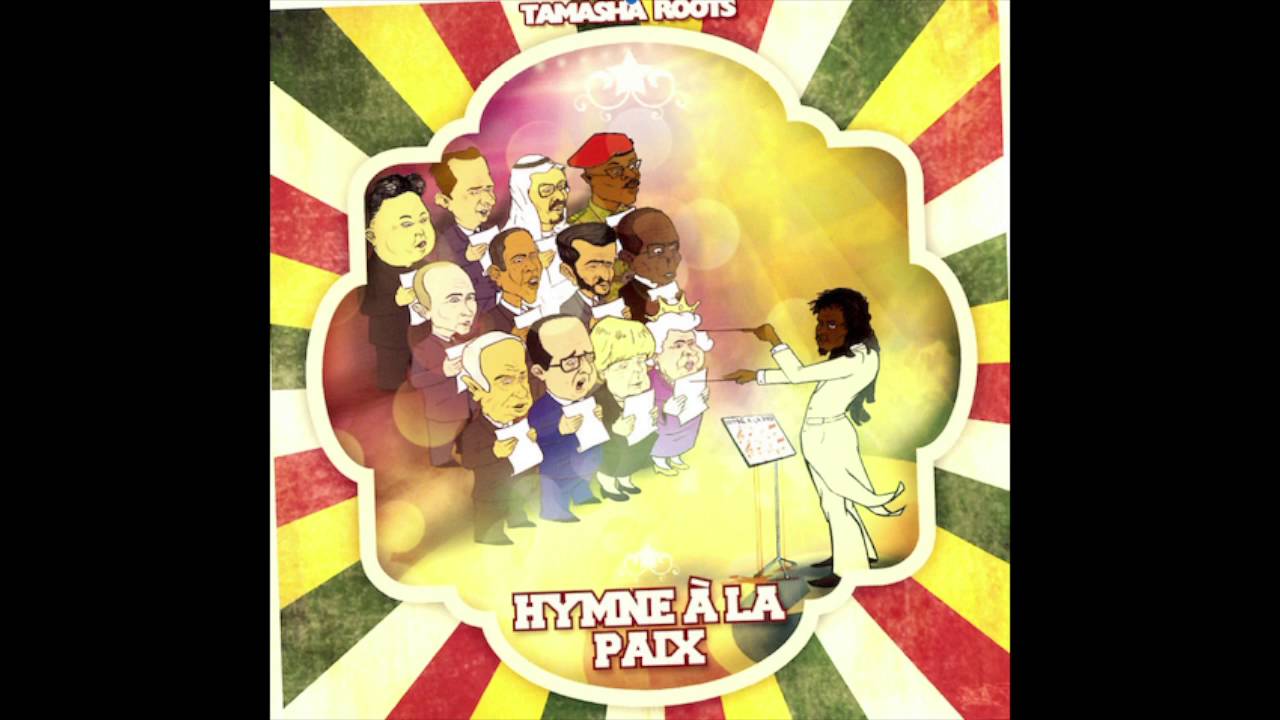 tamasha roots hymne à la paix