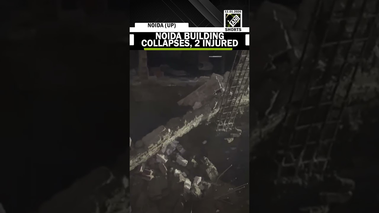 Under-construction building collapses in Noida; two injured treated, discharged safely