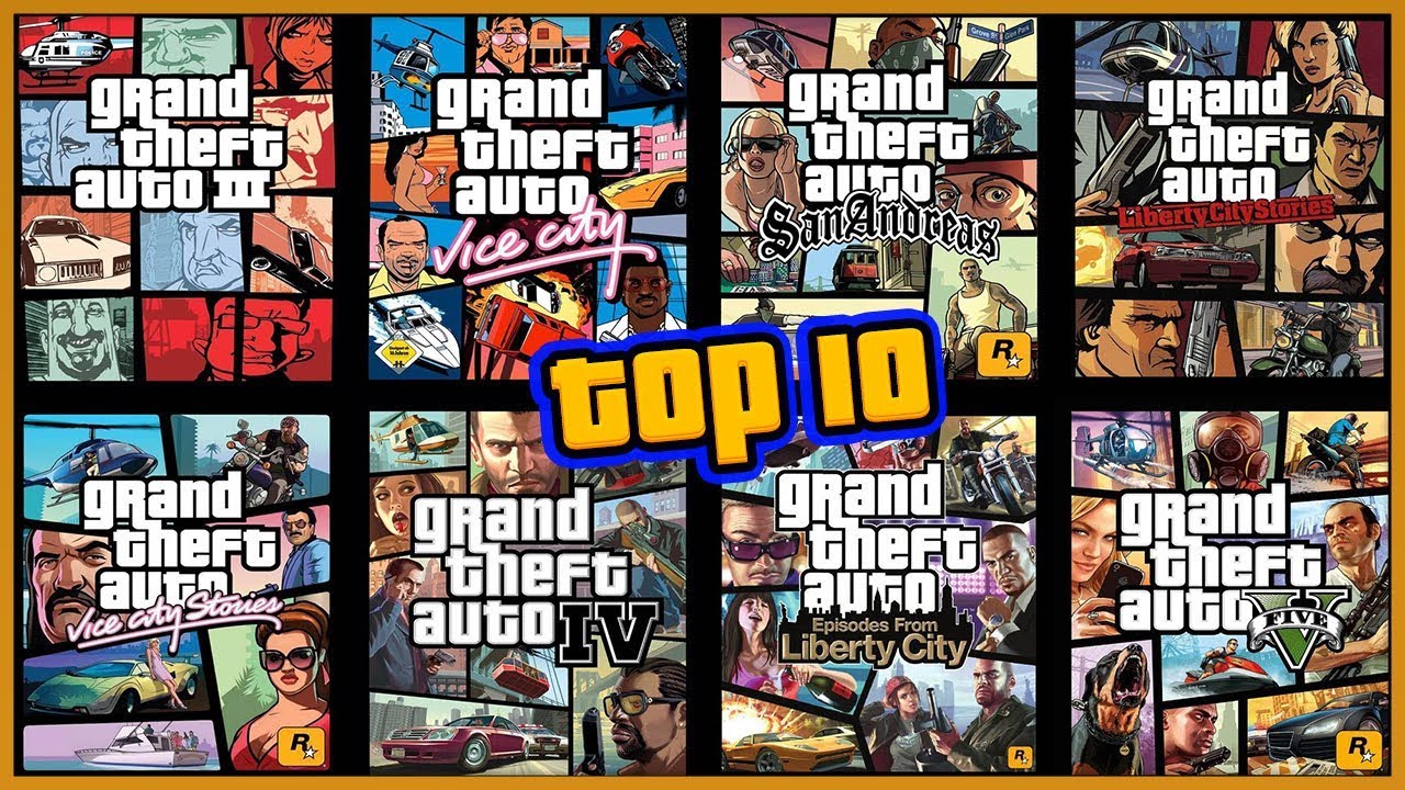 TOP 10 GIOCHI DELLA SAGA DI GTA DAL PEGGIORE AL MIGLIORE SECONDO ME