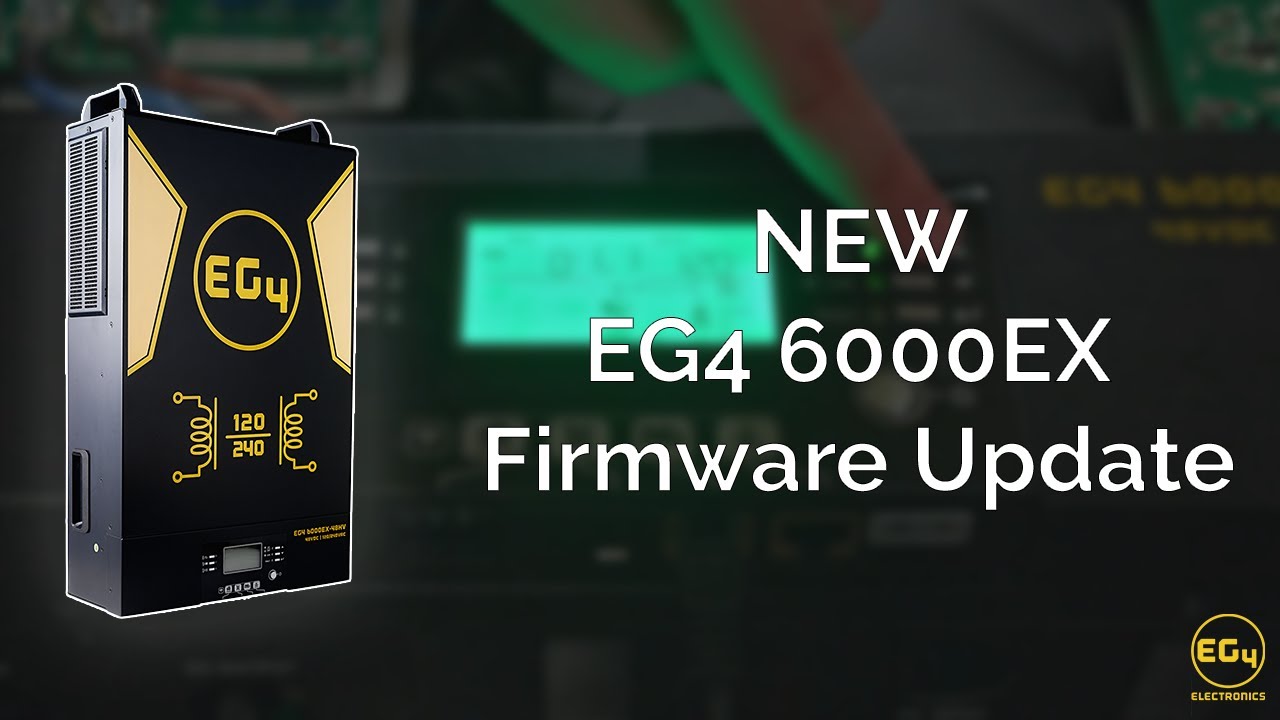 Revamped Firmware Update Guide | EG4 6000EX All-In-One Solar Inverter