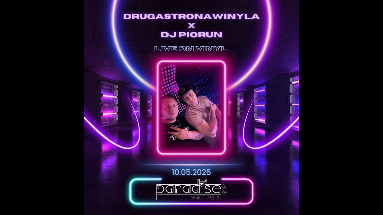 Live set on vinyl - drugastronawinyla x DJ Piorun at. Paradise Club Świętoszów 10.05.25