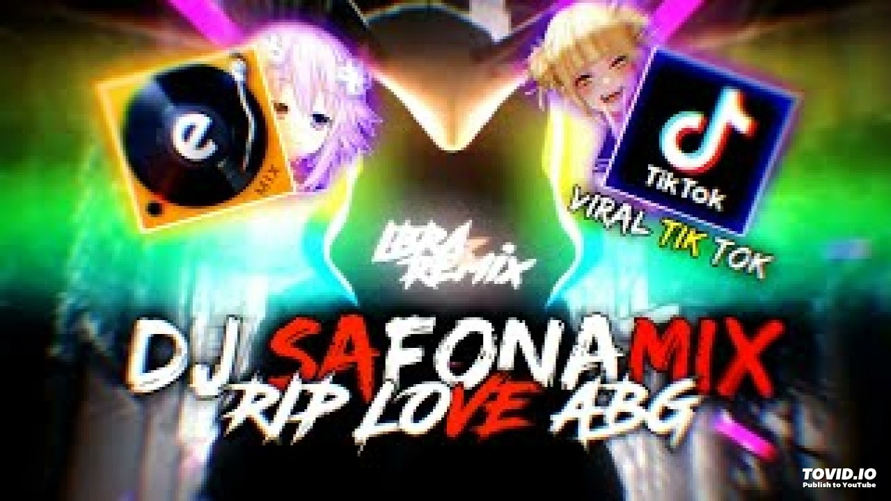 DJ BREAKBEAT SAFONAMIX X RIP LOVE | DJ JEDAG JEDUG YANG KALIAN CARI CARI!!!