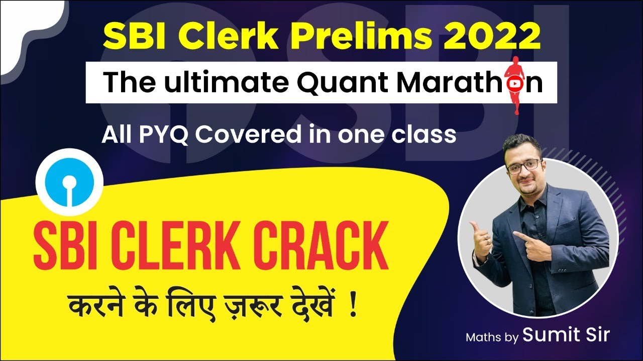 SBI Clerk Prelims 2022 | Quant Marathon | Sumit Sir Academy
