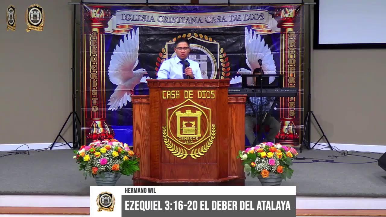EZEQUIEL 3:16-20 EL DEBER DEL ATALAYA /// HERMANO WIL