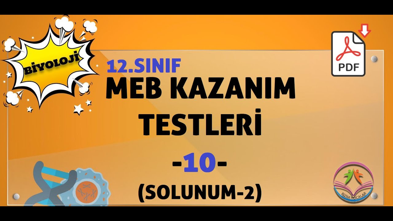 Biyoloji MEB kazanım kavrama testleri 12.sınıf -10- (SOLUNUM-2)