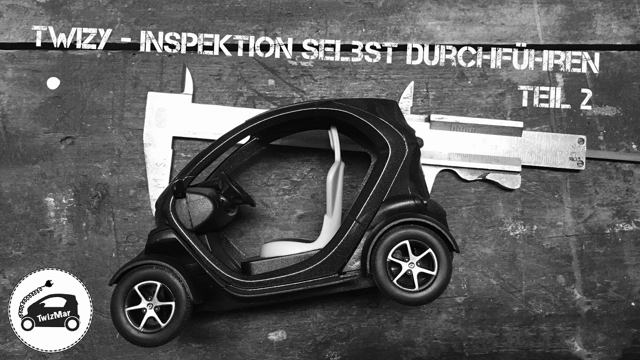 Twizy - Inspektion selbst durchführen - Teil 2