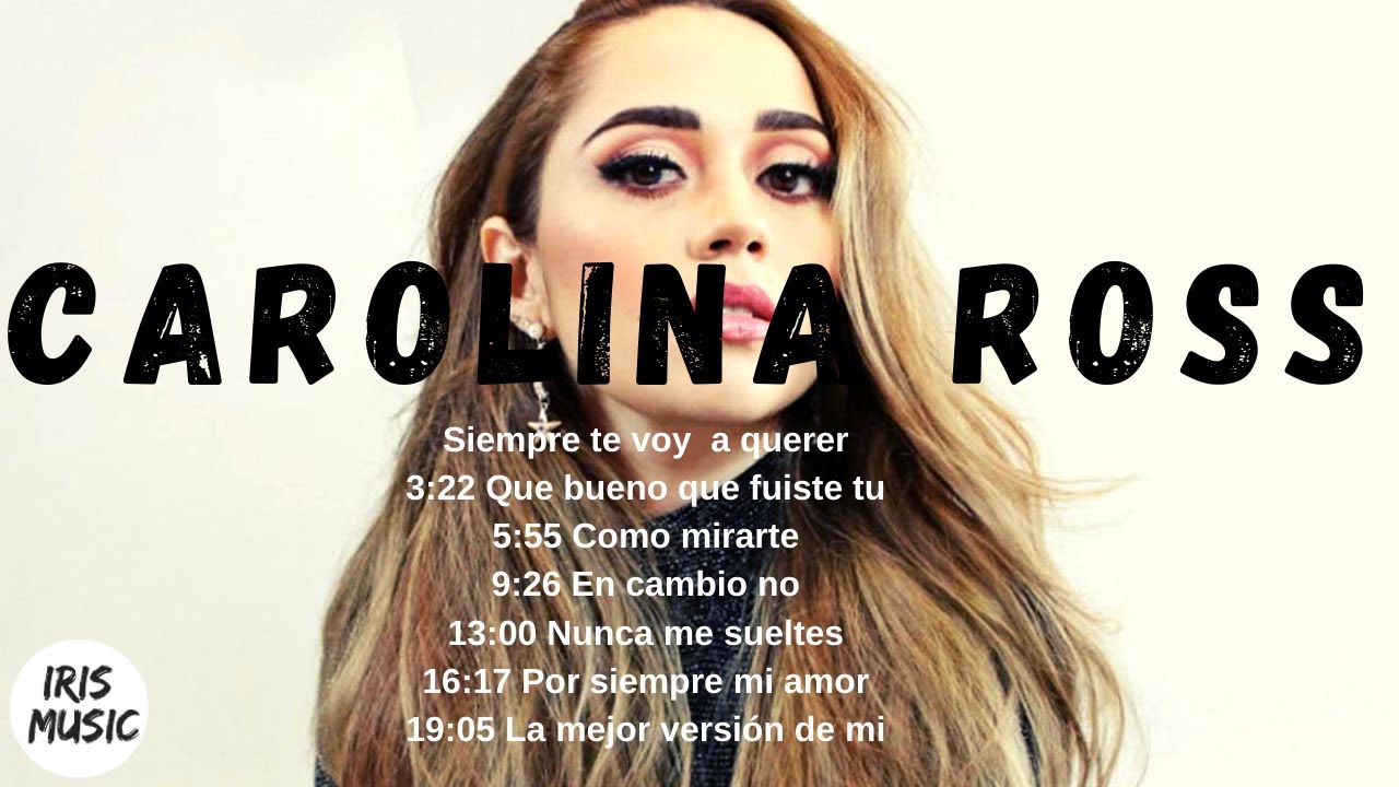 CAROLINA ROSS - EXITOS PARTE 3