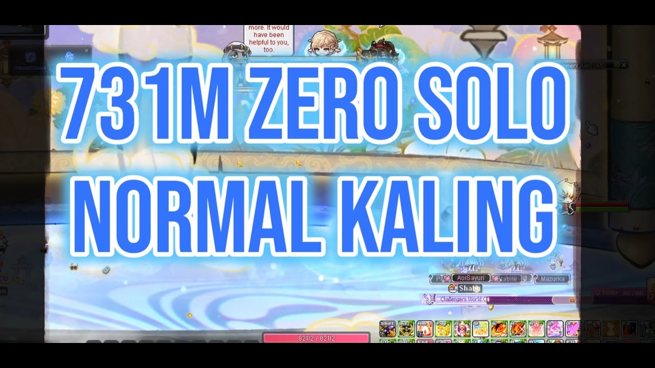 731M Zero Solo Normal Kaling (28m 3s) [MSEA]
