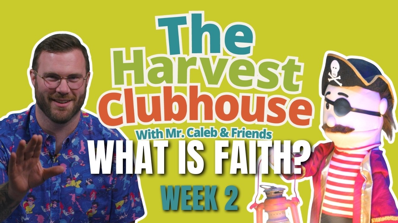 What is Faith? - Week 2