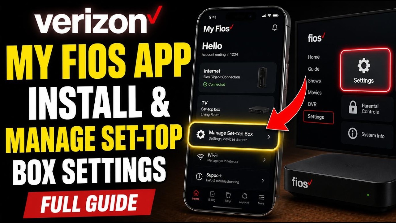 How to install Verizon My Fios app and manage set-top box settings - Full Guide