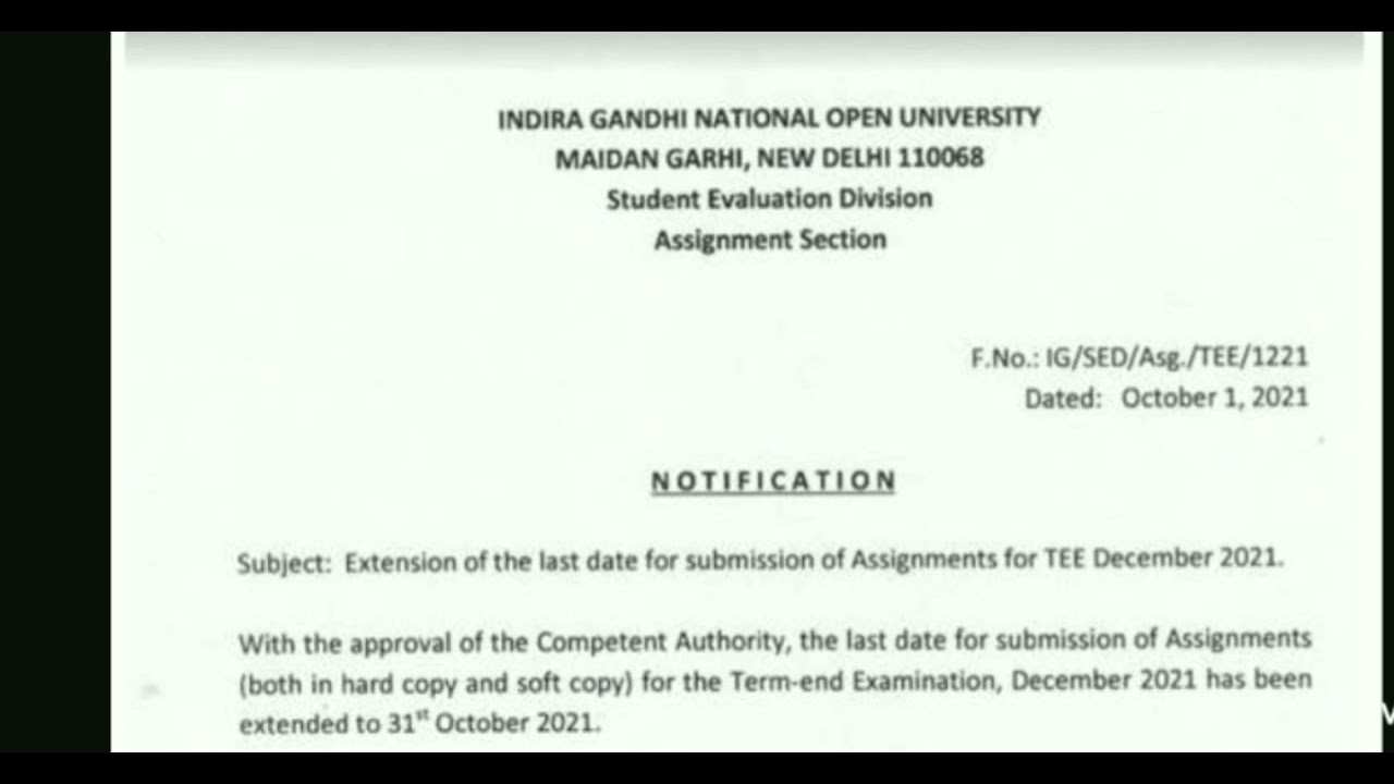 BREAKING NEWS IGNOU NEW ASSIGNMENT SUBMISSION LAST DATE EXTENDED OCTOBER 2021