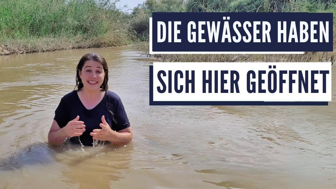 WUNDER AM JORDANFLUSS!