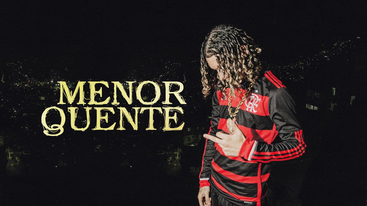 Chefin - MENOR QUENTE (prod. J-D&ecirc; Beatz)