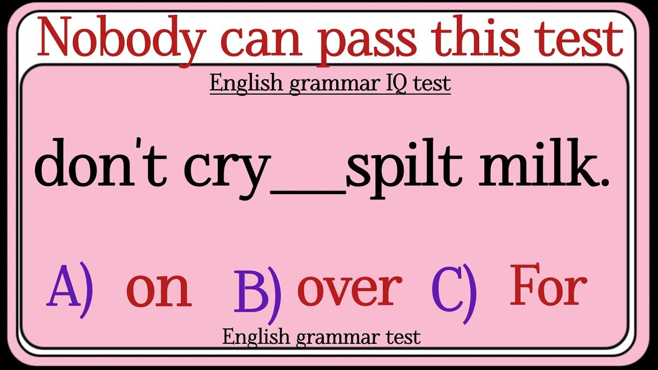 Mixed English grammar⭐ test only smart students can score this nobody can pass this testt