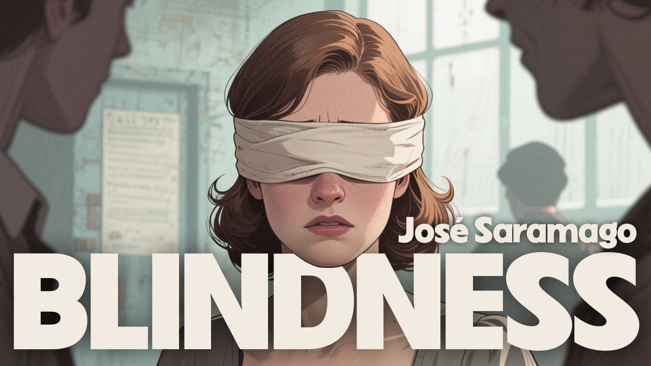 Blindness by Jos&eacute; Saramago in Under 5 Minutes