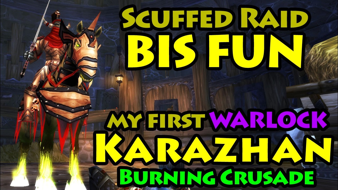 We did some crazy strats in this CURSED Karazhan raid | Burning Crusade Warlock