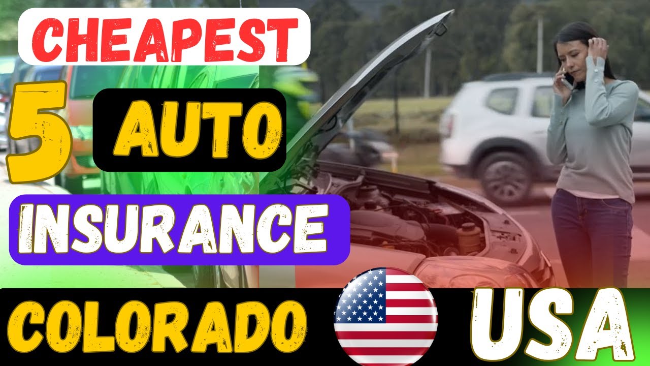 Cheapest Car Insurance in Colorado 2025 🚗 | Best Auto Insurance Rates & Companies USA