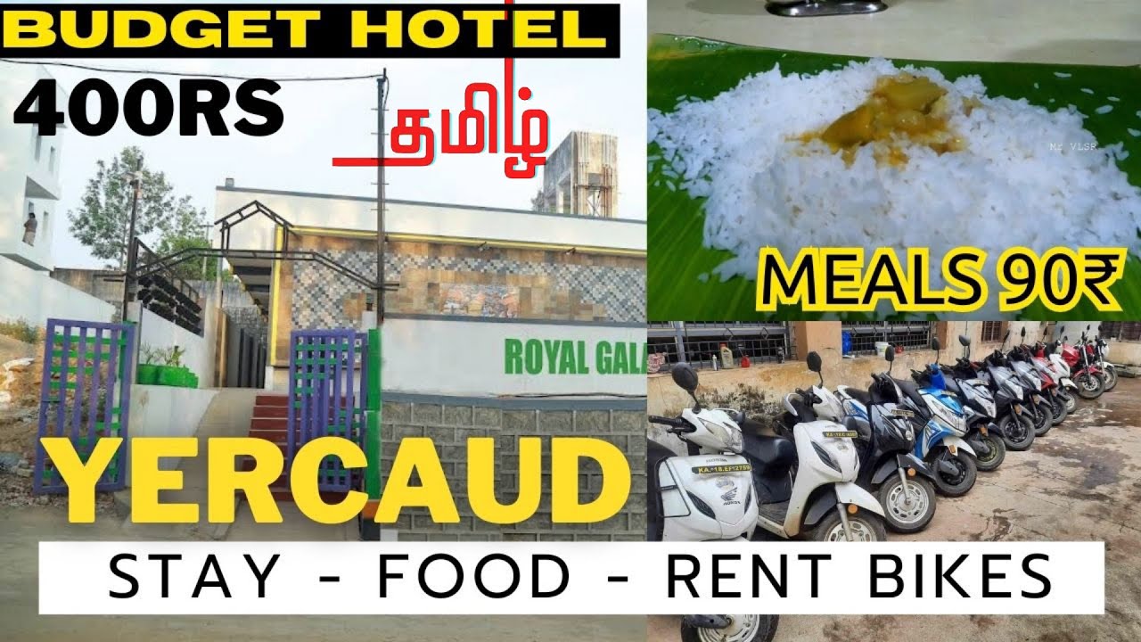 Yercaud budget rooms just 350rs | Meals with chicken and fish curry | Rental bikes