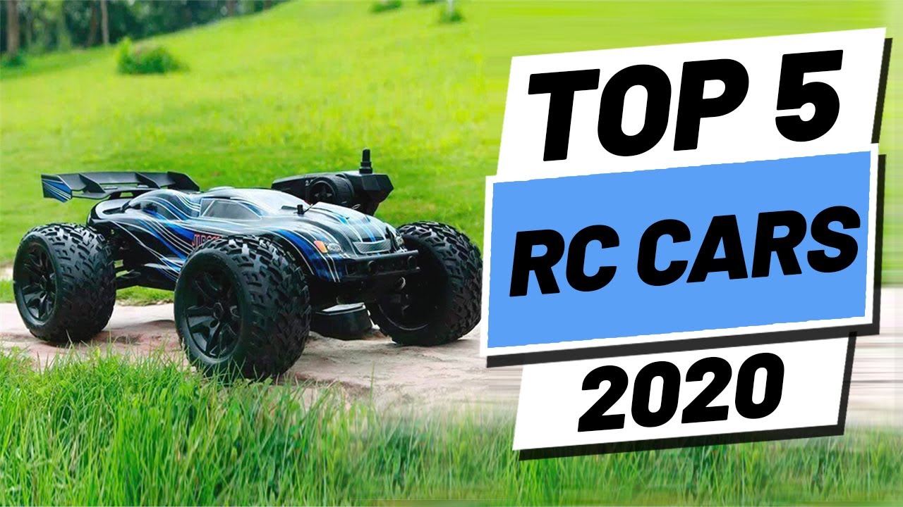 Top 5 Best RC Cars of [2020]