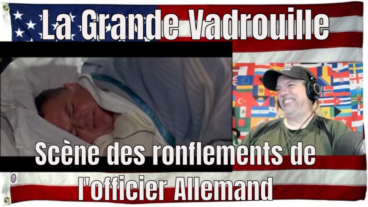La Grande Vadrouille - Sc&egrave;ne des ronflements de l'officier Allemand - REACTION