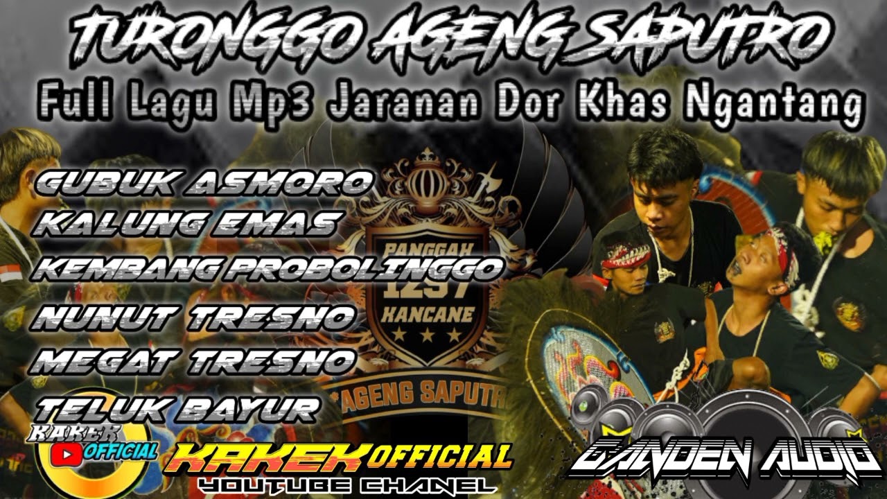 FULL ALBUM LAGU JARANAN DOR KHAS NGANTANG TURONGGO AGENG SAPUTRO ft GANDEN AUDIO