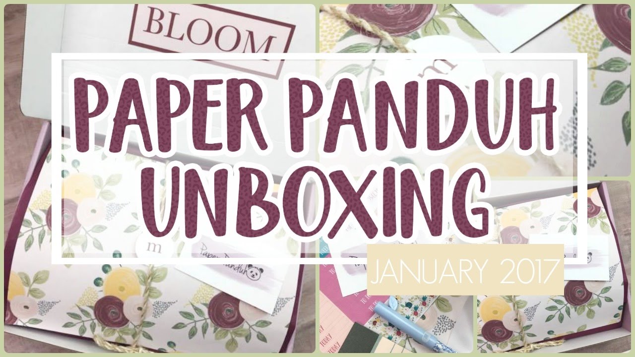 Paper Panduh Subscription ❤️ January 2017 Unboxing