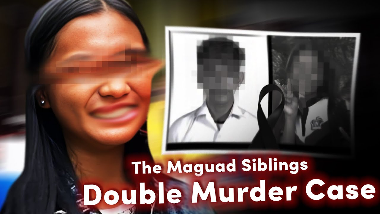 The Maguad Siblings Double Murder Case: a True Crime Story