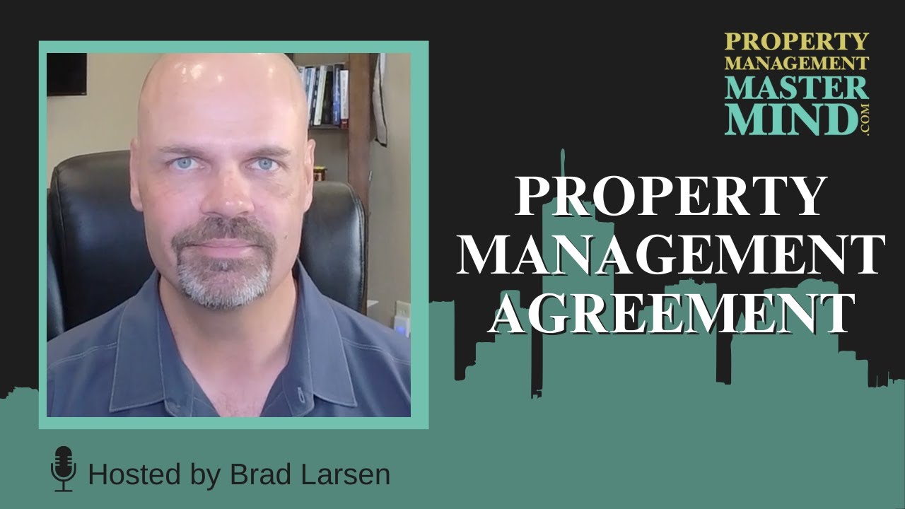 Best Practices for the Property Management Agreement