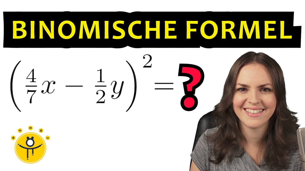 BINOMISCHE FORMELN mit BRÜCHEN einfach erklärt – viele Beispielen