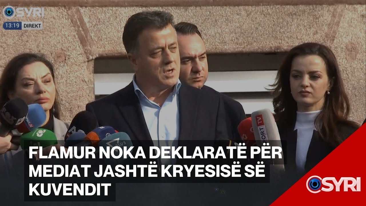 Flamur Noka deklaratë për mediat jashtë kryesisë së Kuvendit