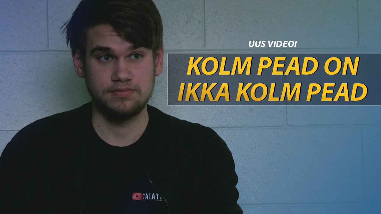 Kolm pead on ikka kolm pead - Tagat&auml;nav