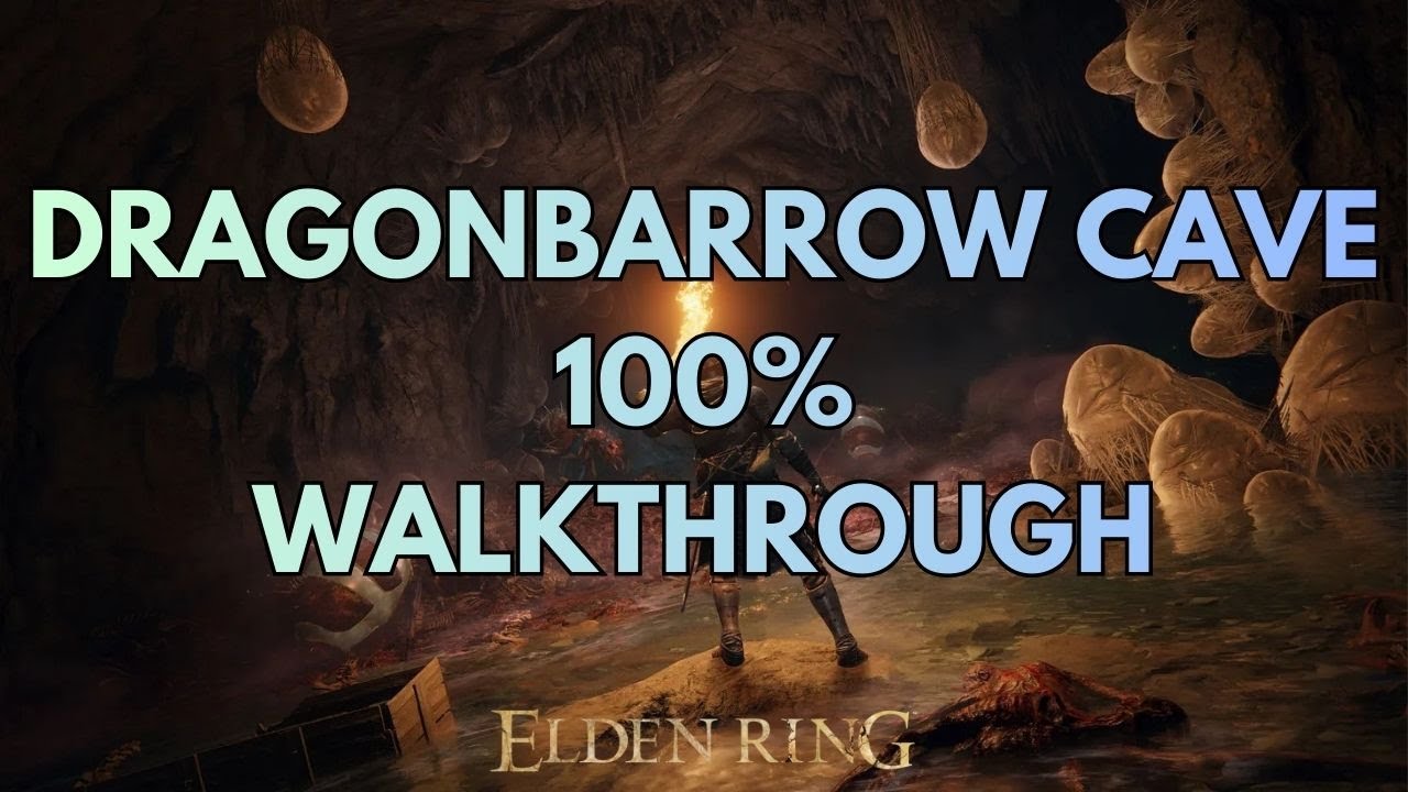 Dragonbarrow Cave 100% Walkthrough (All Items & Secrets)