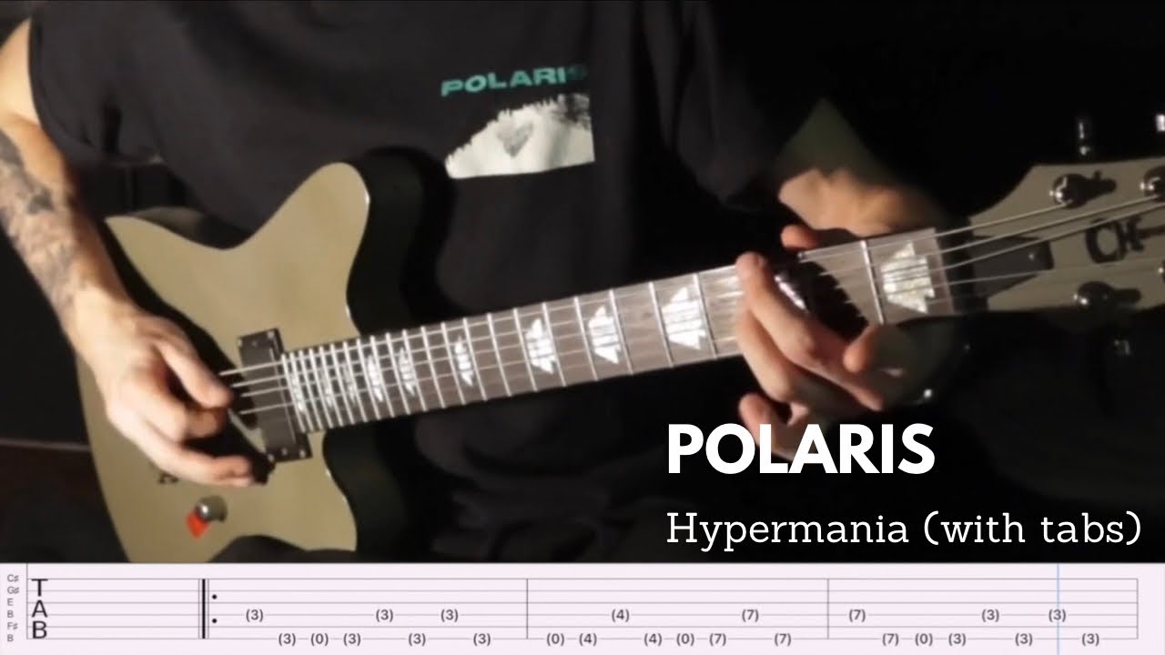 Polaris - Hypermania Guitar Playthrough Playthrough (with tabs)