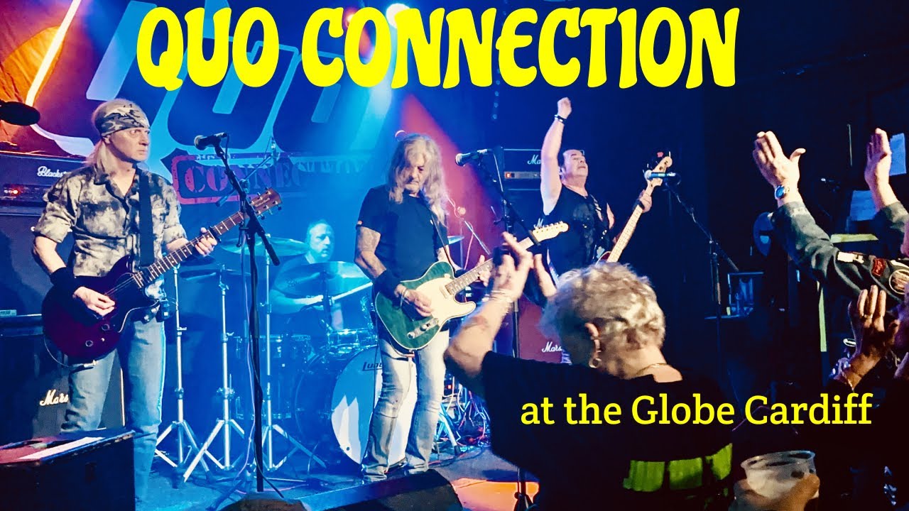 Quo Connection - Live at the Globe Cardiff | Little Lady