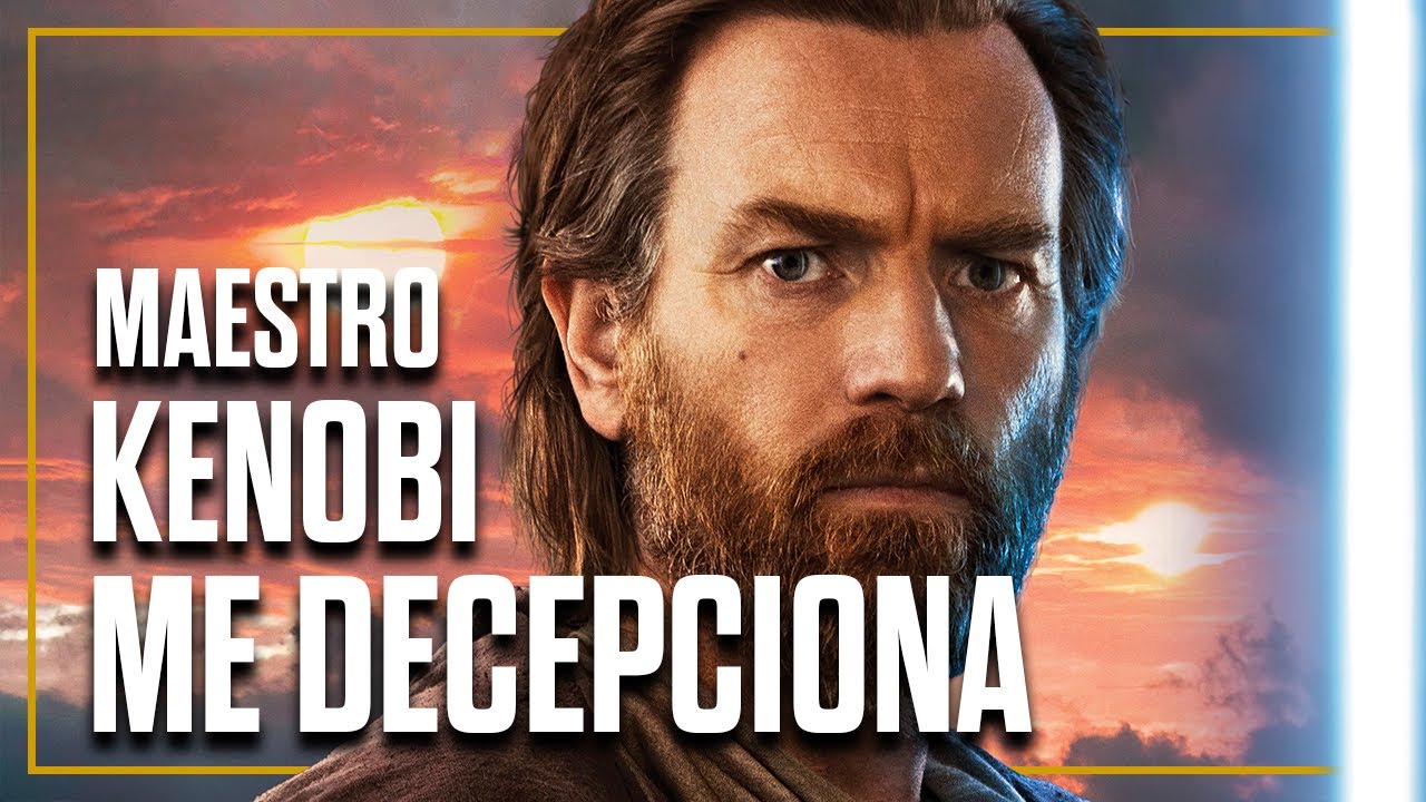 RESUMEN y OPINION de OBI-WAN KENOBI
