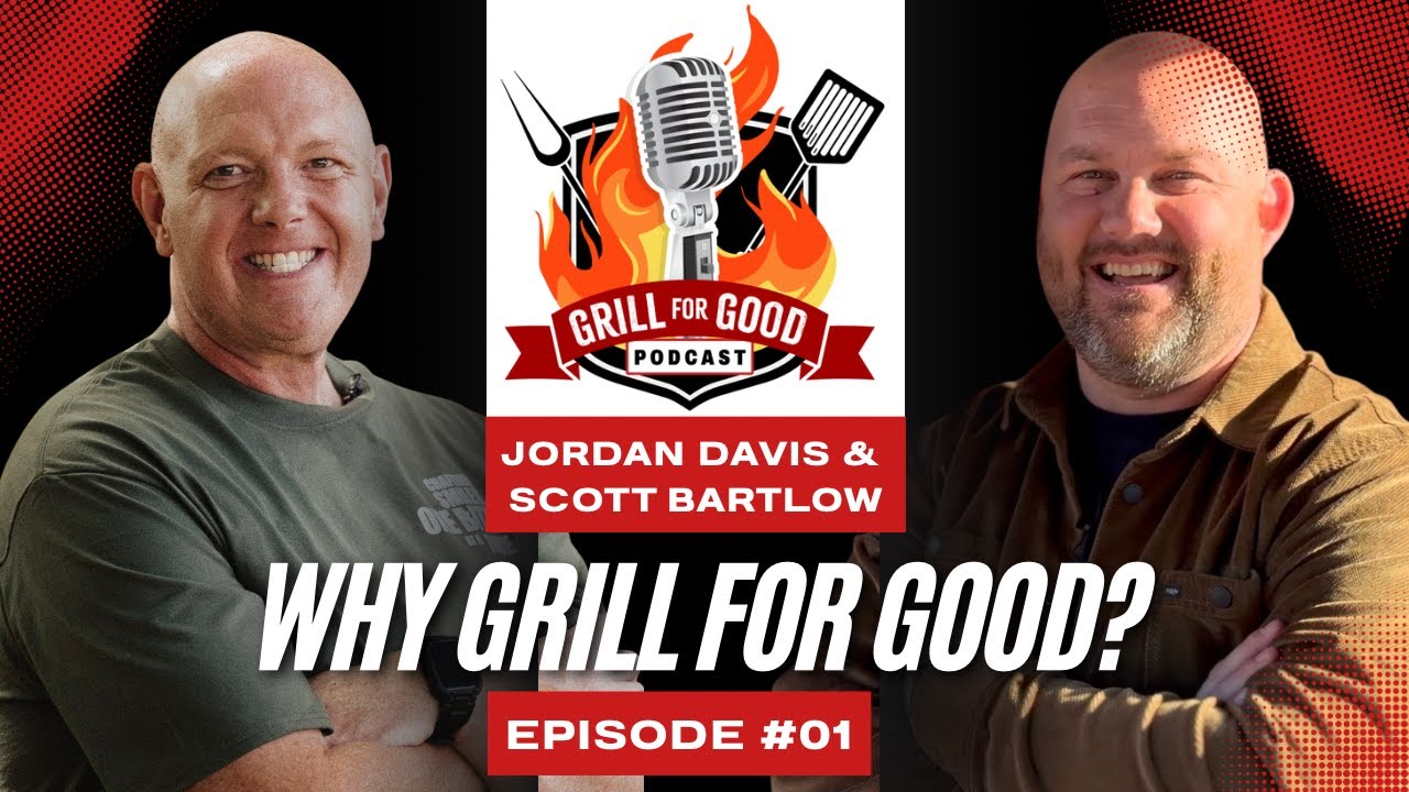 Why Grill for Good