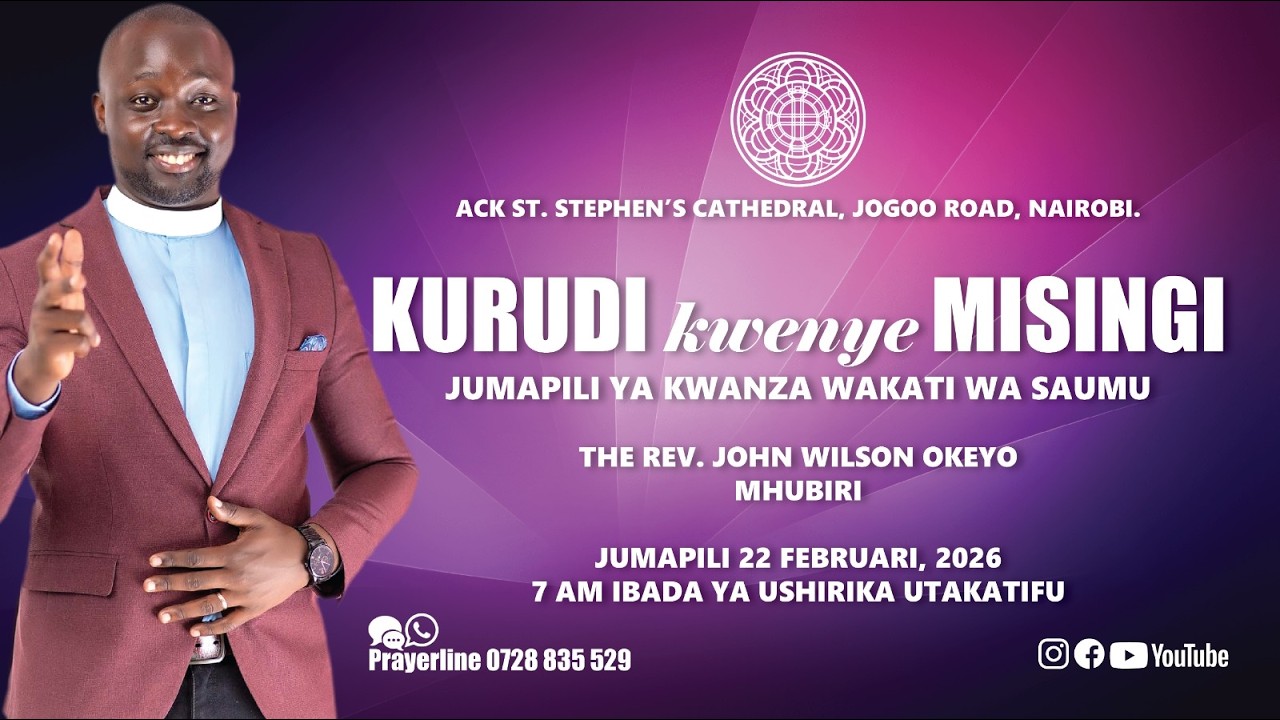 Kurudi Kwenye Misingi | Jumapili ya Kwanza ya Saumu | Matendo 2:42-47 | Rev. John Wilson Okeyo