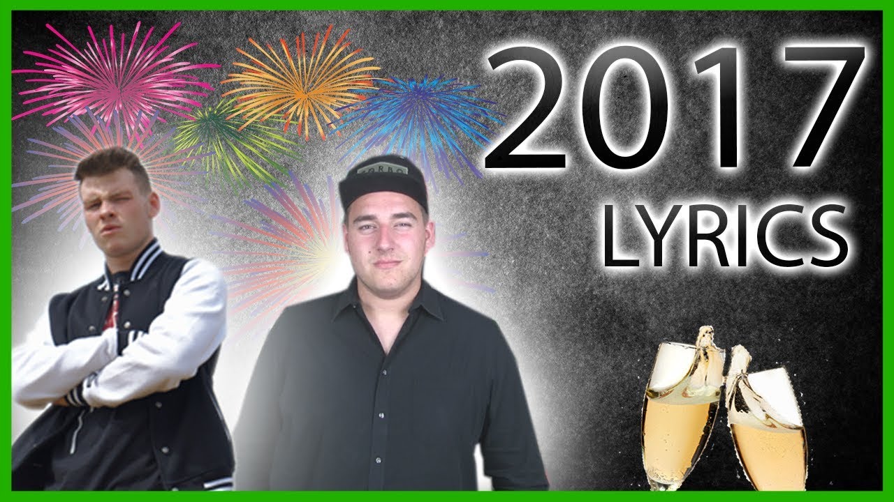 Aries feat. Maxi  -  2017 (Lyric Video/ Song über Silvester und Party/Dancehall/Rap)