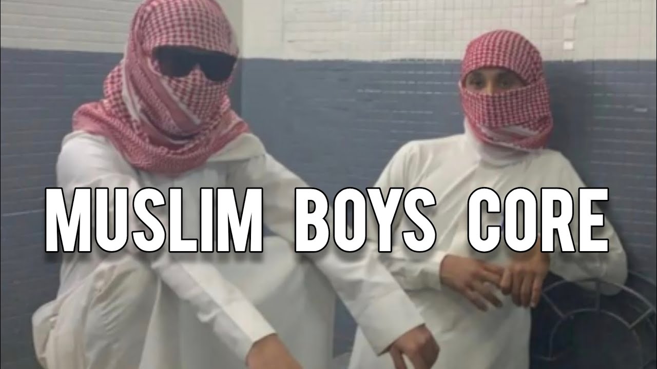 Muslim Boys Core