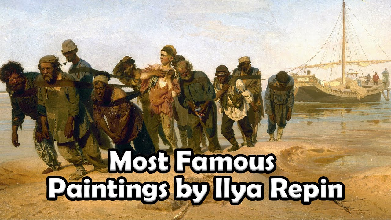 Most Famous Paintings by Ilya Repin