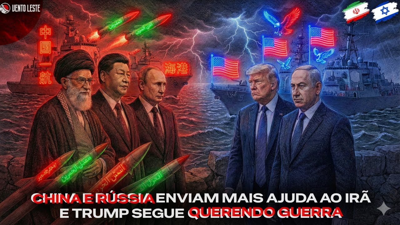 CHINA E RÚSSIA enviam mais ajuda ao Irã e Trump segue QUERENDO GUERRA