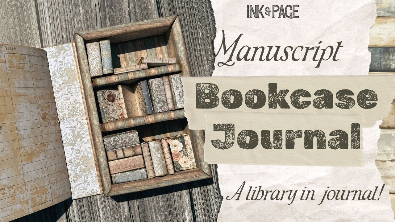 Manuscript Bookcase Junk Journal | Ink and Page