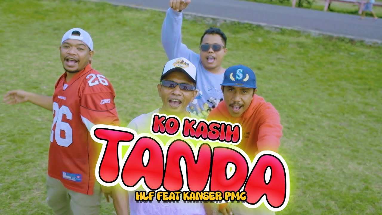 Ko Kasih Tanda//HLF Feat Kanser Pmc//Official MV 2025