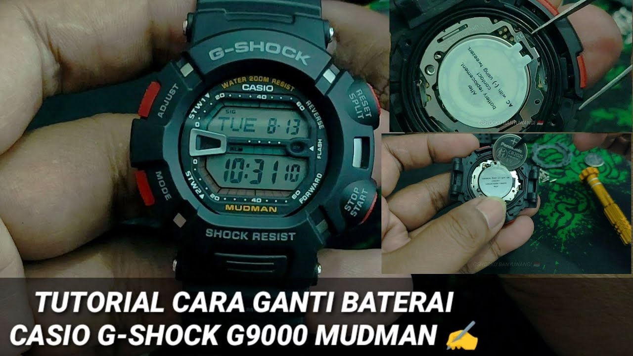 TUTORIAL CARA GANTI BATERAI CASIO G-SHOCK G9000 MUDMAN ✍️