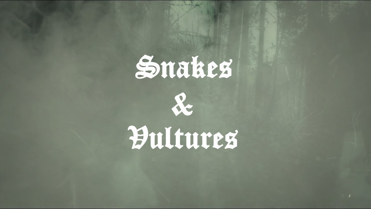 UADA - Snakes and Vultures (Official Lyric Video - HD)