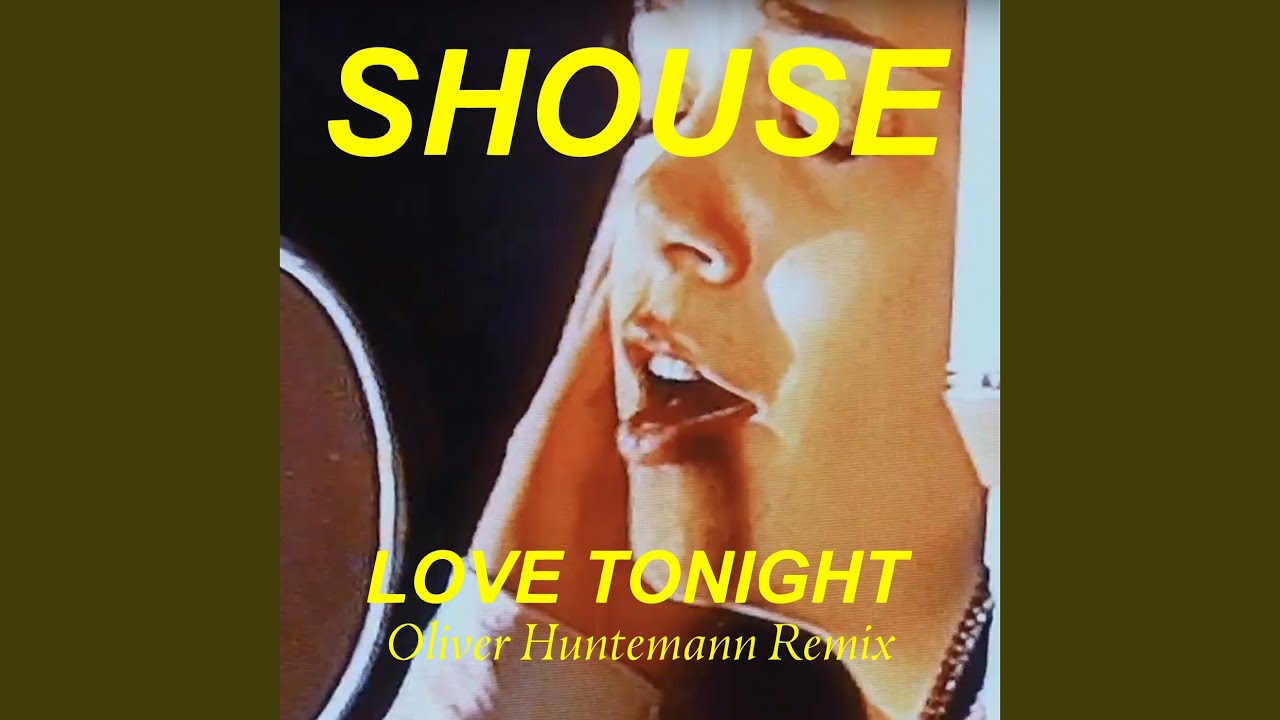 Love Tonight (Oliver Huntemann Remix)