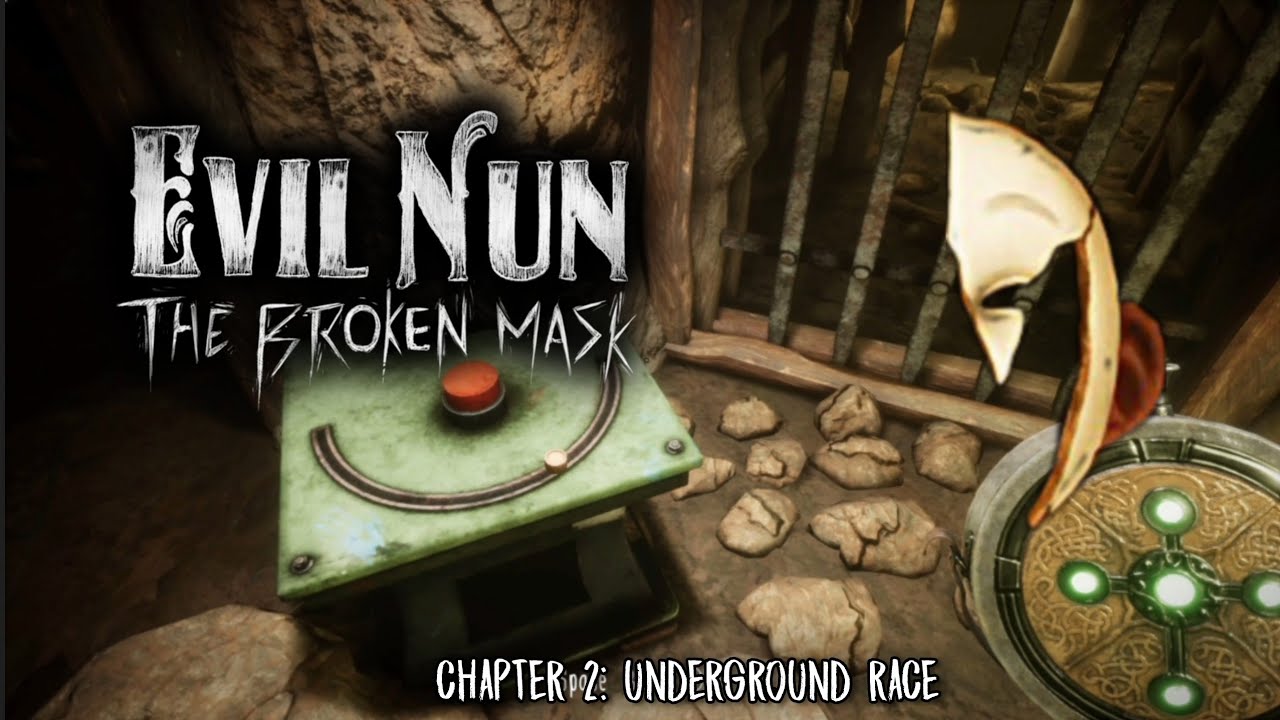Evil Nun: The Broken Mask (Chapter 2) (Underground Race) (Extreme Mode) | ‎@ItzCheezyYT